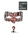 Le dico des h�ros
