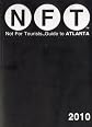 Not For Tourists Guide to Atlanta 2010 (Not for Tourists Guidebook)