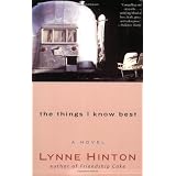 The Things I Know Best: A Novel