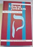 Liberal Judaism : the first hundred years