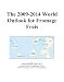 Search : The 2009-2014 World Outlook for Fromage Frais