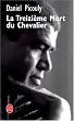 Le Treizi�me Mort du Chevalier