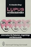 Lupus Erythematoles: Information Fur Patienten, Angehorige Und Betreuende