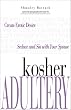 Kosher Adultery: Seduce and Sin with Your Spouse