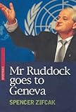 Mr Ruddock goes to Geneva