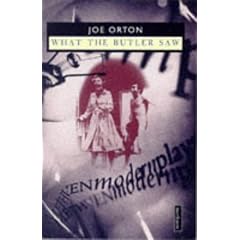 "What the Butler Saw" (Modern Classics)
