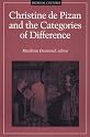 Christine De Pizan and the Categories of Difference (Medieval Cultures Series , Vol 14)