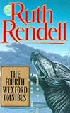The fourth Wexford omnibus