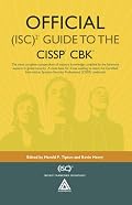 Official (ISC)2 Guide to the CISSP CBK ((Isc)2 Press Series)