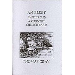 An Elegy Written in a Country Churchyard