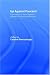 Up Against Foucault: Explorations of Some Tensions Between Foucault and Feminism