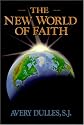The New World of Faith