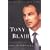 Tony Blair: The Making of a World Leader