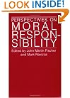 Perspectives on Moral Responsibility