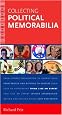 Instant Expert: Collecting Political Memorabilia (Instant Expert (Random House))