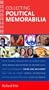 Instant Expert: Collecting Political Memorabilia (Instant Expert (Random House))
