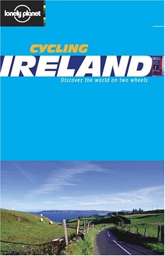 City Travel Guides Discounted  Books : Ireland (Lonely Planet Cycling Guides)