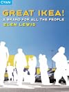 Great IKEA!: A Brand for All the People (Great Brand Stories) by Elen Lewis
