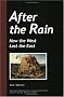 After the Rain - How the West Lost the East