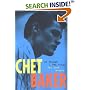 Chet Baker: As Though I Had Wings