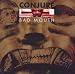 Music : Conjure: Bad Mouth