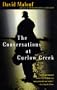 The Conversations at Curlow Creek