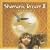 Shamanic Dream, Vol. 2