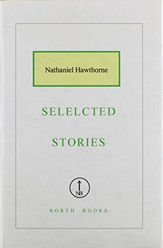 Selected Stories of Nathaniel Hawthorne