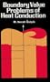 Boundary Value Problems of Heat Conduction