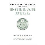 The Secret Symbols of the Dollar Bill