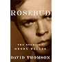 Rosebud: The Story of Orson Welles