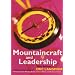 Mountaincraft and Leadership