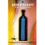 Aromatherapy for Everyone (Arkana)