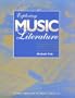 Exploring Music Literature: Text and Anthology