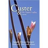 Custer and His Naked Ladies