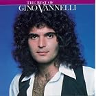 The Best of Gino Vannelli by  Gino Vannelli 