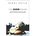 The God Squad: The Bestselling Story of One Child's Triumph over Adversity