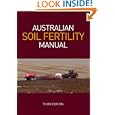 Australian Soil Fertility Manual: 3rd Ed. by  FIFA Ed.