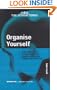 Organise Yourself (Creating Success)