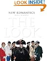 New Romantics: The...