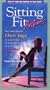 Sitting Fit Anytime - Easy and Effective Chair Yoga [VHS]
