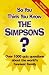 So You Think You Know the "Simpsons"