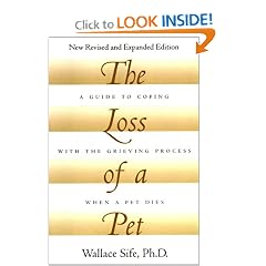 The Loss of a Pet : New Revised and Expanded Edition