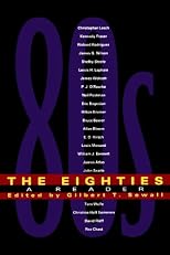 The Eighties: A Reader