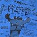 The Thing That Ate Floyd