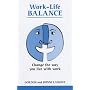 Work-Life Balance (Overcoming common problems)