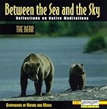 Between the Sea an the Sky: The Bear