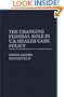 The Changing Federal Role in U.S. Health Care Policy