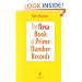 The New Book of Prime Number Records