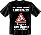  : T-Shirt Mein Leben ist eine Baustelle